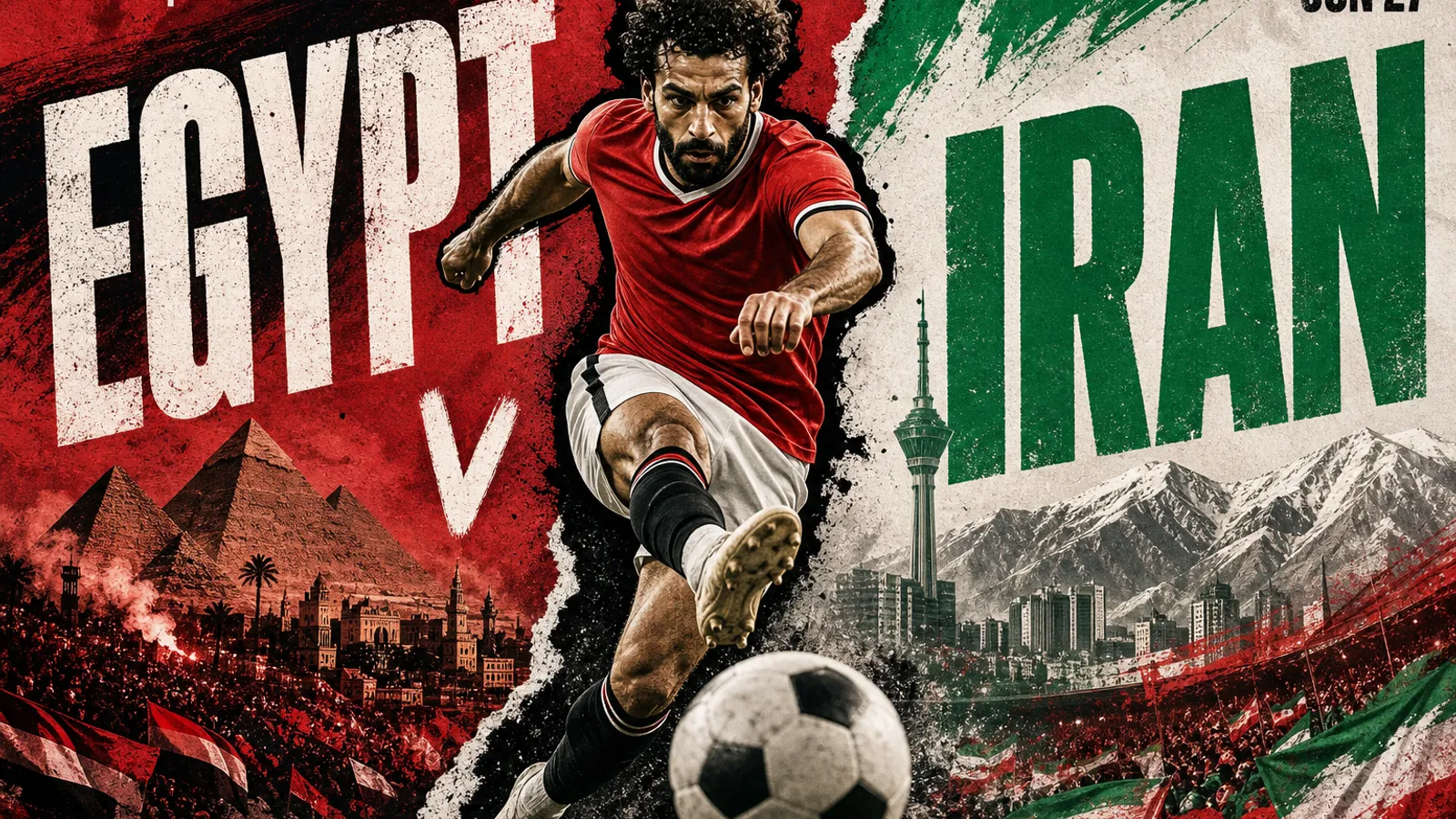 Editorial World Cup 2026 poster for Egypt vs Iran on JUN 27